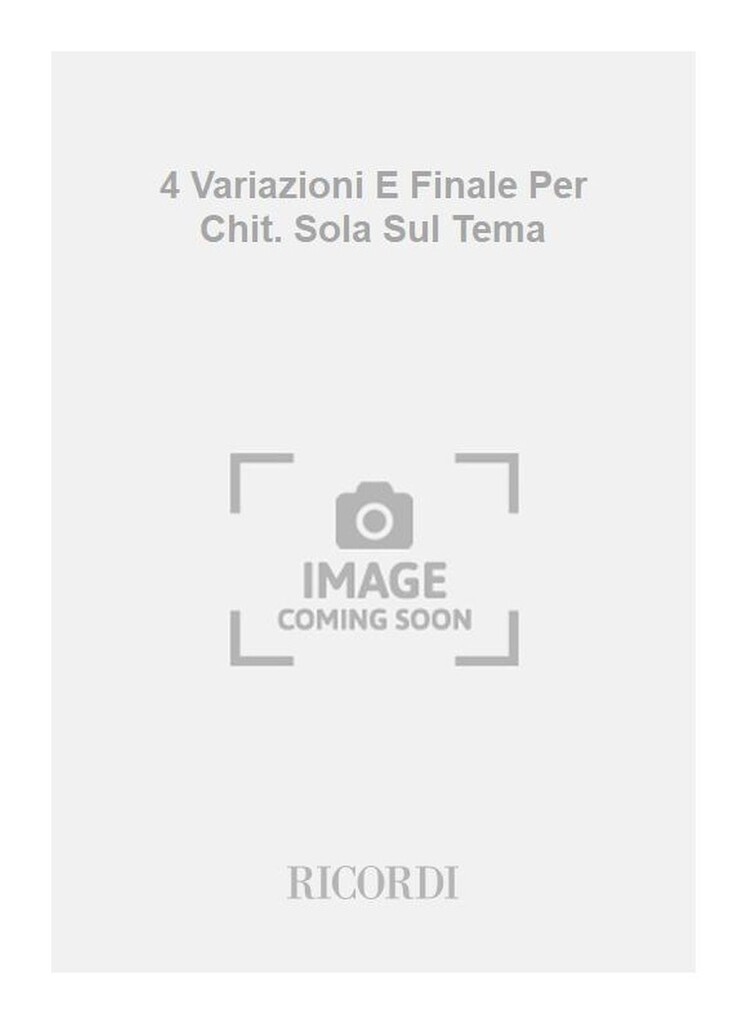 4 Variazioni E Finale Per Chit. Sola Sul Tema